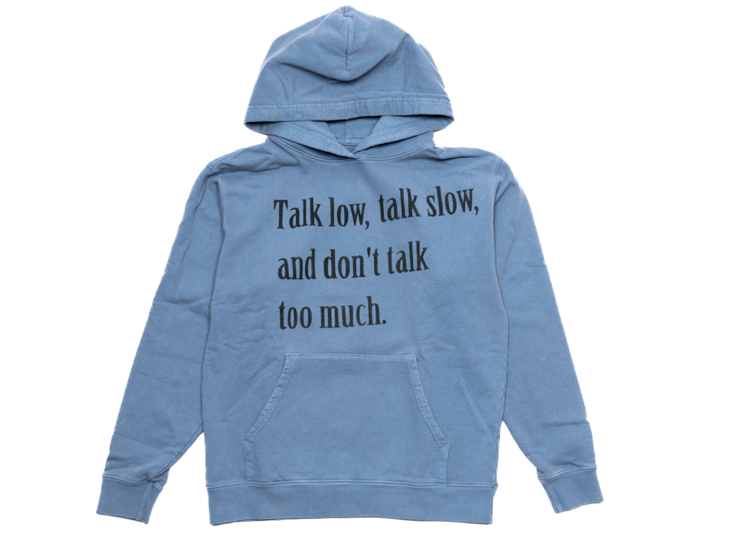 Sudadera con Capucha One of These Days Talk Low, Talk Slow